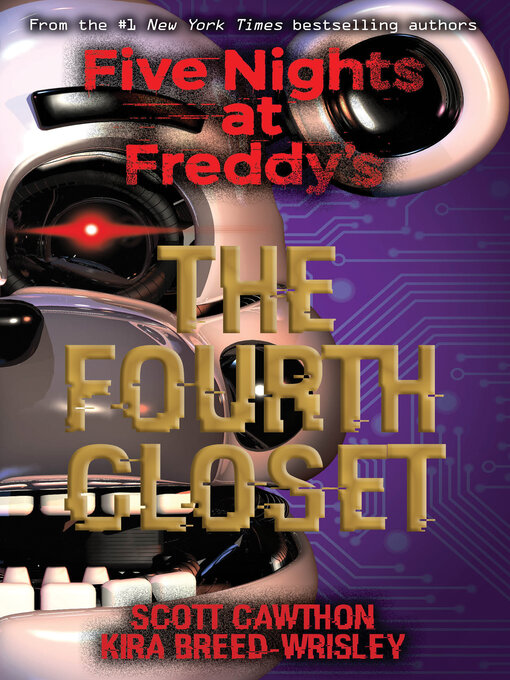 Scott Cawthon创作的The Fourth Closet作品的详细信息 - 可供借阅